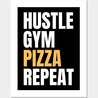 Hustle Gym Pizza Repeat Posters and Art